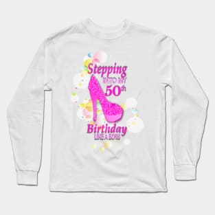 50th Birthday. Celebrating like a Boss Long Sleeve T-Shirt